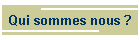 Qui sommes nous ?